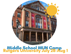 Middle School MUN Institute - Day Camp - Rutgers - July 28-Aug 1 ($1,698)