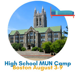 High School MUN Institute - Overnight Camp - Boston - Aug 3-9 ($2,999)