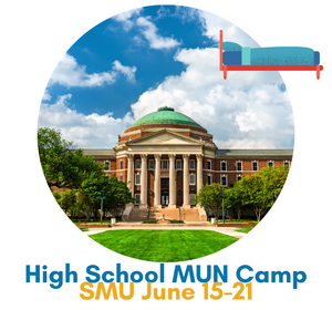 High School MUN Institute - Overnight Camp - SMU - June 15-21 ($2,699)