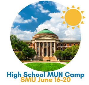 High School MUN Institute - Day Camp - SMU - June 16-20 ($1,499)