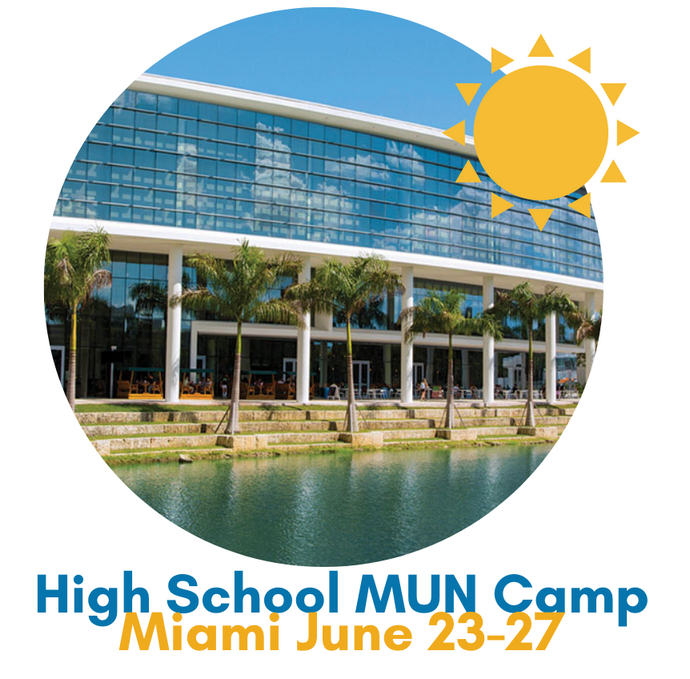 High School MUN Institute - Day Camp - Miami - June 23-27 ($1,499)