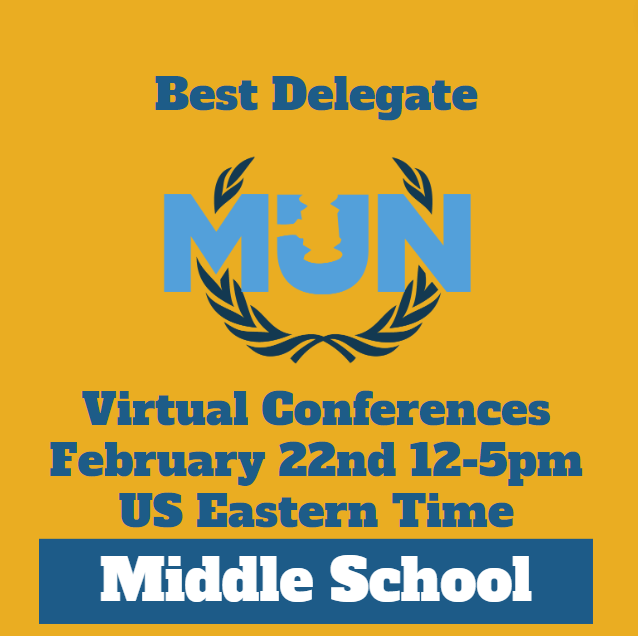 [Middle School] February 22nd 12-5pm US ET BDMUN Conference - 2024-2025